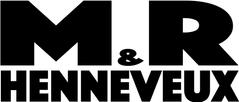 M&R Henneveux